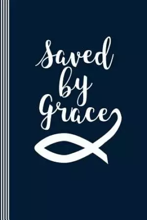 Saved by Grace: Christian Notes Workbook - Worship Bible Prayer Requests Tool Book - Ichthus Fish Symbol Typography