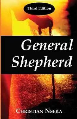 General Shepherd: A New Perspective on the Mission of the Messiah