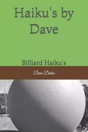 Haiku's by Dave: Billiard Haiku's