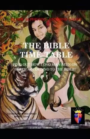 The Bible Time Table
