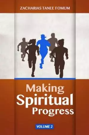 Making Spiritual Progress (Volume 2)