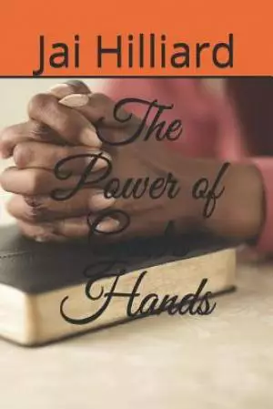 The Power of God's Hands