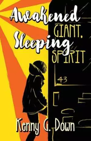 Awakened Giant Sleeping Spirit: A New Thought Life for New Thinking People