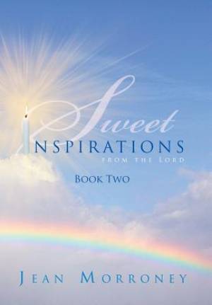 Sweet Inspirations from the Lord: Book Two
