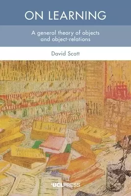 On Learning: A general theory of objects and object-relations