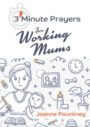 3-Minute Prayers For Working Mums