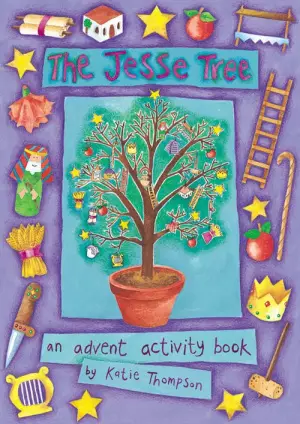 The Jesse Tree: Advent Activity Book