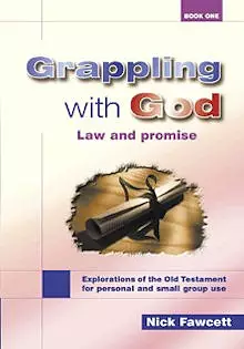 Explorations of the Old Testament for Personal and Small Group Use : Law and Promise