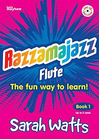 Razzamajazz for Flute: Book 1