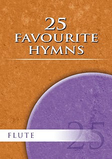 25 Favourite Hymns for Flute 
