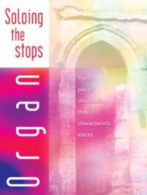 Soloing The Stops - Organ