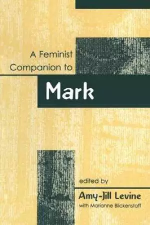 A Feminist Companion to Mark : 