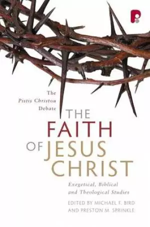The Faith Of Jesus Christ