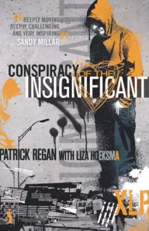 Conspiracy Of The Insignificant