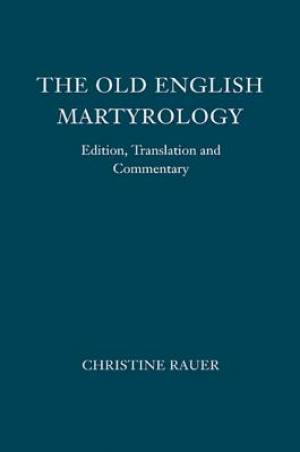 The Old English Martyrology