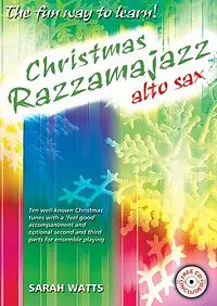 Christmas Razzamajazz - Alto Sax