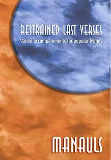 Restrained Last Verses Manuals