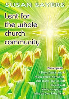 Lent for the Whole Church Community