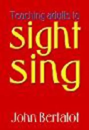Teaching Adults To Sight Sing