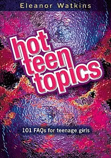 Hot Teen Topics
