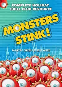 Monsters Stink!