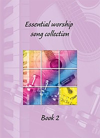 Essential Worship Song Collection 2 Words