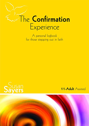 The Confirmation Experience 11-Adult Assisted Edition