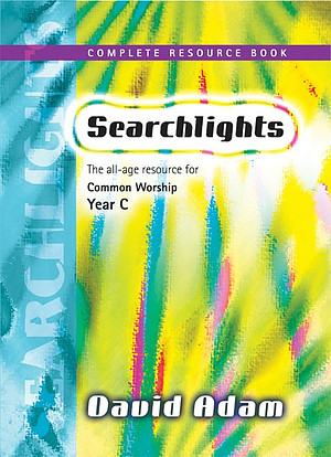 Searchlights Year C Complete Resource