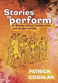 Stories to Perform