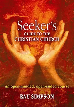 Seeker's Guide to the Christian Church