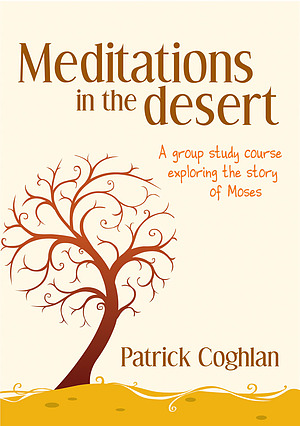 Meditations in The Desert
