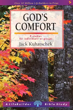 Lifebuilder Bible Study: God's Comfort
