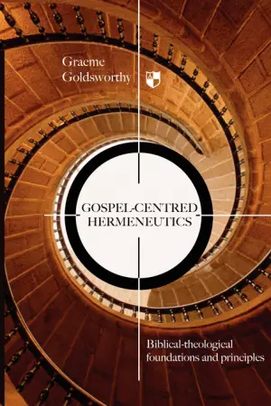 Gospel-centred Hermeneutics
