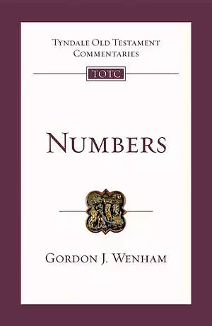 Numbers : Tyndale Old Testament Commentaries