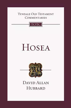 Hosea : Tyndale Old Testament Commentaries