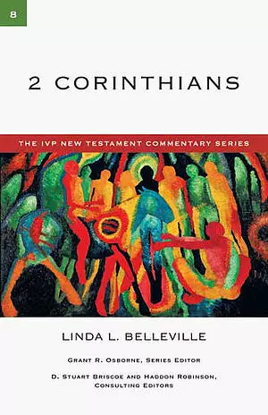 2 Corinthians: IVP New Testament Commentaries