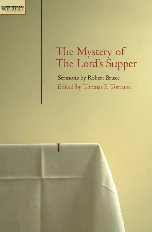 The Mystery of the Lord's Supper