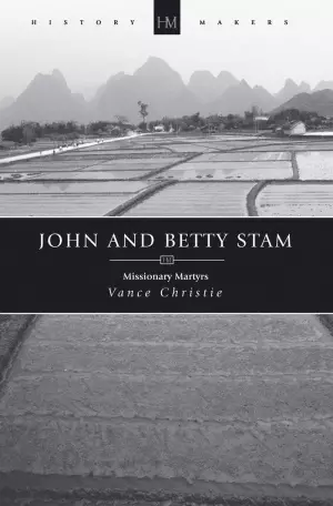 John & Betty Stam