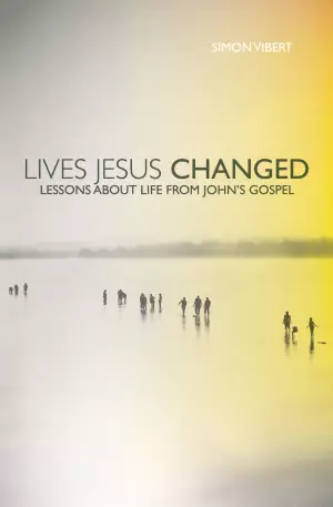 Lives Jesus Changed
