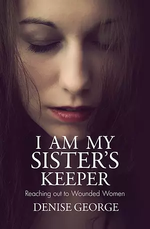 I Am My Sister's Keeper