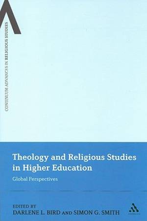 Theology and Religious Studies in Higher Education: Global Perspectives