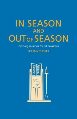 In Season and Out of Season