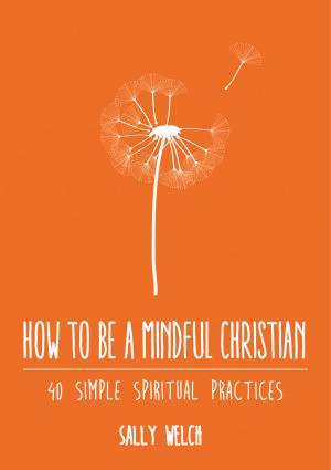 How to be a Mindful Christian