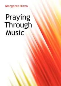 Praying Through Music