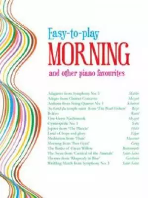 Easy-to-play Morning and other piano favourites