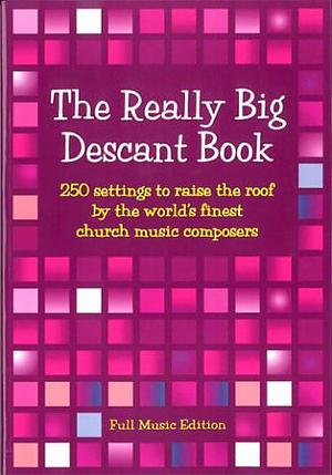 The Really Big Descant Book