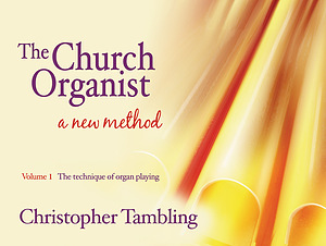 The Church Organist : Volume 1