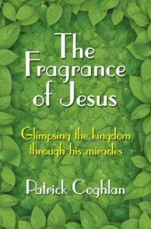 The Fragrance of Jesus