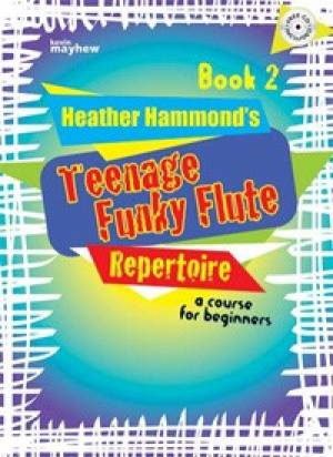 Teenage Funky Flute Repertoire - Book 2 Student