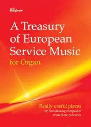 A Treasury Of European Service Music For Organ
